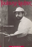 Alfred Simon - Toulouse-Lautrec.