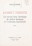 Paule Laborie - Robert Desnos - Son œuvre dans l'éclairage de Arthur Rimbaud et Guillaume Apollinaire.