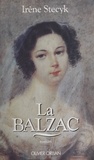 Irène Stecyk - La Balzac.
