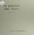 Monique Pivot et Robert Herbin - La passion des Verts.