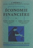 Hubert Brochier et Pierre Tabatoni - Économie financière.