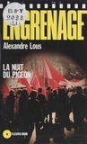 Alexandre Lous - Engrenage : La Nuit du pigeon.