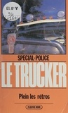 Alan Floor - Spécial-police : Le Trucker (2) - Plein les rétros.
