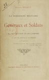 Joseph Durieux - La Dordogne militaire : généraux et soldats de la Révolution et de l'Empire - D'après les archives et les mémoires.