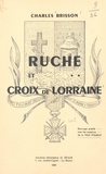 Charles Brisson et André Hostalier - Ruche et croix de Lorraine.