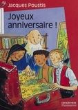 Jacques Poustis - Joyeux anniversaire !.