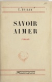 Thérèse Trilby - Savoir aimer.