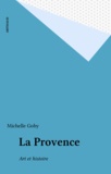 Michelle Goby - La Provence - Art et histoire.