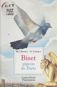Martine Cherrey et Gismonde Curiace - Biset, pigeon de Paris.