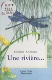France Guillain et Solvej Crévelier - Une rivière....