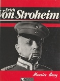 Maurice Bessy - Erich von Stroheim.