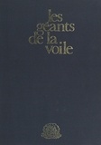 Alain Gliksman et Frank Beken - Les géants de la voile.