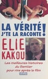 Elie Kakou - La Vérité, j'te la raconte ! - Les meilleures histoires du Sentier pour rire après le film.