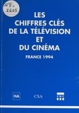 Hervé Bourges et Jean-Pierre Teyssier - Les chiffres clés de la télévision et du cinéma, France 1994.