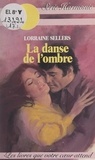 Lorraine Sellers et Luz Verdi - La danse de l'ombre.