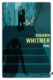 Benjamin Whitmer - Pike.