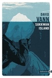 David Vann - Sukkwan Island.