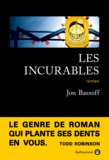 Jon Bassoff - Les incurables.