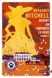 Margaret Mitchell - Autant en emporte le vent - Tome 1.