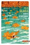 Julia Glass - Conte d'automne.
