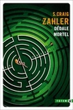 S. Craig Zahler - Dédale mortel.