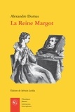 Alexandre Dumas - La Reine Margot.