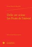 Giovan Franco Busenello - Les fruits de l'oisiveté.