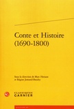 Marc Hersant et Régine Jomand-Baudry - Conte et Histoire (1690-1800).