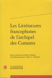 Buata B. Malela et Linda Rasoamanana - Les littératures francophones de l'archipel des Comores.