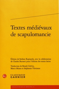 Stefano Rapisarda et Charles Burnett - Textes médiévaux de scapulomancie.