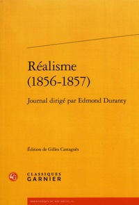 Gilles Castagnès - Réalisme (1856-1857) - Journal dirigé par Edmond Duranty.