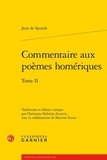 Jean de Sponde - Commentaire aux poèmes homériques - Tome 2.