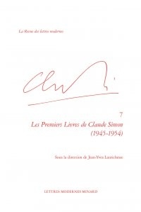 Jean-Yves Laurichesse - Les Premiers Livres de Claude Simon (1945-1954).