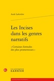 Aude Laferrière - Les incises dans les genres narratifs - Certaines formules des plus prometteuses.