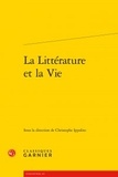  Classiques Garnier - La Littérature et la Vie.