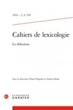  Classiques Garnier - Cahiers de lexicologie N°190, 2016-2 : La définition.