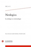  Classiques Garnier - Neologica N° 11, 2017 : .