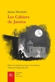 Janina Hescheles Altman - Les cahiers de Janina.