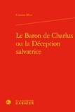 Cristian Micu - Le Baron de Charlus ou la déception salvatrice.