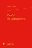 Françoise Graziani - Variété du conceptisme.