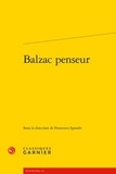 Francesco Spandri - Balzac penseur.