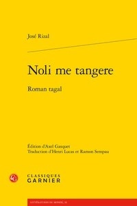 José Rizal - Noli me tangere - Roman tagal.