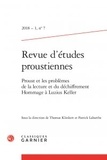 Thomas Klinkert - Revue d'études proustiennes N° 7, 2018-1 : Proust et les problèmes de la lecture et du déchiffrement - Hommage à Luzius Keller.