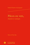 Gabriel-Charles de Lattaignant - Pièces en vers, chansons et cantiques.