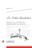  Classiques Garnier - La Lettre clandestine N° 26, 2018 : Spinoza et la littérature philosophique clandestine.