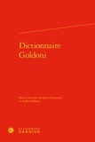 Lucie Comparini et Andrea Fabiano - Dictionnaire Goldoni.