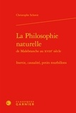 Christophe Schmit - La philosophie naturelle - Inertie, causalité, petits tourbillons.