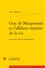 Didier Philippot - Guy de Maupassant et l'affolant mystère de la vie - Essai sur l'oeuvre fantastique.