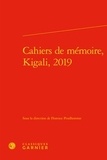 Florence Prudhomme - Cahiers de mémoire - Kigali, 2019.