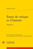 Hippolyte Taine - Essais de critique et d'histoire - Tome 2.